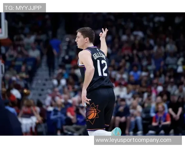 太阳主帅透露吉莱斯皮背部不适因谨慎未让其多上场